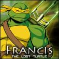 Francis The Lost Turtle's Avatar